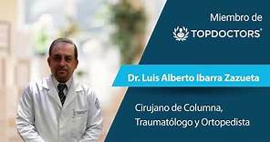 Dr. Luis Alberto Ibarra Zazueta - Ortopedia y Traumatología