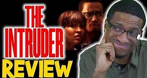 The Intruder - Movie Review