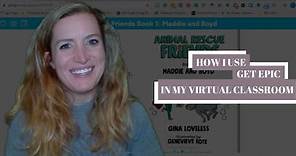 How I Use GetEpic In My Virtual Classroom