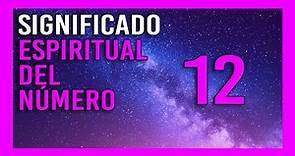 «【 Significado Espiritual del Número 12 】🧙‍♂️ Numerología Angelical, Espiritual, Biblia y Cábala