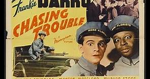 Chasing Trouble (1940) - FULL Movie - Frankie Darro, Marjorie Reynolds, Mantan Moreland
