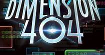 Dimension 404 - Ver la serie de tv online