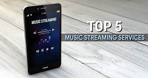 Top 5 Best Music Streaming Services