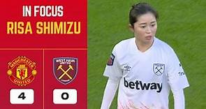 Risa Shimizu / 清水梨紗 vs Manchester United | Women's Super League 2022/2023