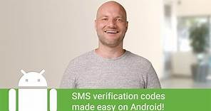 SMS verification codes made easy on Android V2!