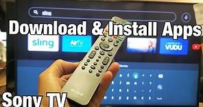 Sony Smart TV: How to Download / Install Apps (Android TV)