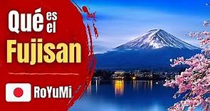 Qué es el Fujisan o Monte Fuji de JAPON / JAPON en Corto