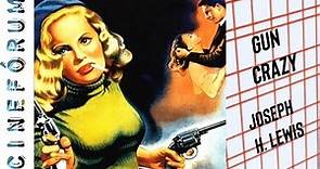 El Demonio de las Armas [ Gun Crazy ] (1950) Joseph H. Lewis