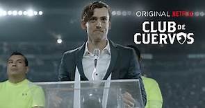 Club de Cuervos 1ª Temporada / Tráiler oficial