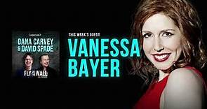 Vanessa Bayer | Full Episode | Fly on the Wall with Dana Carvey and David Spade
