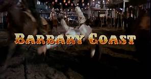 Barbary Coast TV Series Opening/Closing Credits (1975-1976)