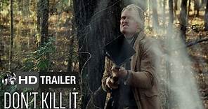 Don't Kill It (Trailer) - Dolph Lundgren, Kristina Klebe [HD]