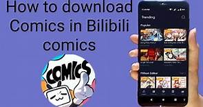 how to download comics episodes in Bilibili comics