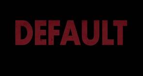 DEFAULT (2014) Trailer - HD
