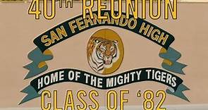 SFHS 40th Reunion - San Fernando High School (2022)