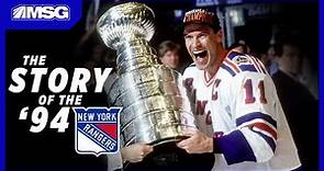 The Story of the 1994 New York Rangers Stanley Cup Championship
