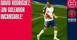 David Rodríguez: ¡un goleador incansable!