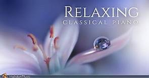 Relaxing Classical Piano: Chopin, Mozart, Debussy...