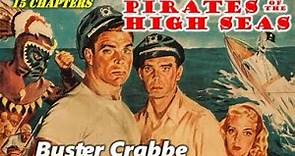 Pirates of the High Sea (1950) Movie Serial - Complete