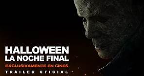 Halloween: La Noche Final | Trailer Oficial 1 (Universal Pictures) HD
