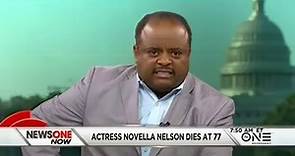 Actress Novella Nelson Has Passed Away