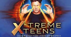 X-Treme Teens | Full Movie | Bryan Neal | Dara Hollingsworth | Dennis Haskins | Eric Jungmann