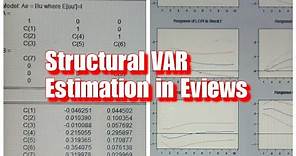 Structural Vector Autoregressive (SVAR) Modelling in Eviews
