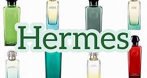 【百支香水分装合集】第四期~Hermes 爱马仕，一定要买的大牌香水！花园系列全系列测评~