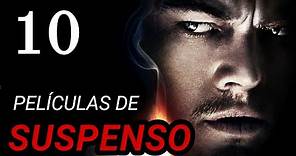 Top 10 Mejores Peliculas de SUSPENSO | Poco Conocidas