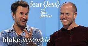 TOMS Founder Blake Mycoskie — Fear{less} with Tim Ferriss