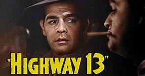 Highway 13 (1948) Full Action/Drama Movie | Robert Lowery
