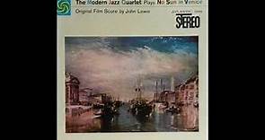 Modern Jazz Quartet No Sun In Venice