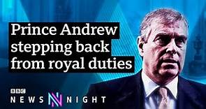 Prince Andrew steps back as Epstein scandal becomes 'major disruption' - BBC Newsnight