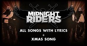 Midnight Riders - ALL SONGS with lyrics + Xmas Song (L4D2)