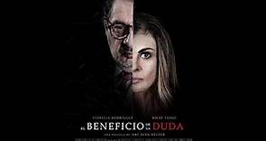 Película peruana El Beneficio de la Duda