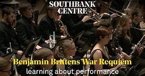 Benjamin Britten's War Requiem | Learning About Performance