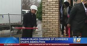 Dallas Black Chamber of Commerce begins demolition