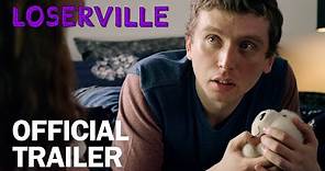 Loserville - Official Trailer - MarVista Entertainment
