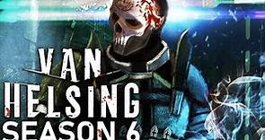 VAN HELSING Season 6 Teaser (2023) With Kelly Overton & Jonathan Scarfe