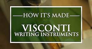 How It’s Made: Visconti Writing Instruments