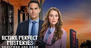 Preview - Picture Perfect Mysteries: Newlywed and Dead - Hallmark Movies & Mysteries