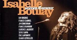 Isabelle Boulay - Scènes D'amour
