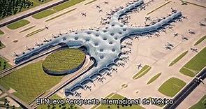 Nuevo Aeropuerto Internacional de México