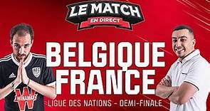 🔴 Belgique - France / Ligue des Nations - Le Match en direct (Football)