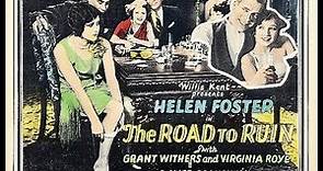 The Road to Ruin 1928