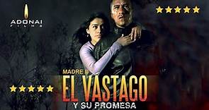 Película Completa Madre 2 "El Vástago y Su Promesa" / Adonai Films