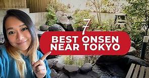 Best onsen in Japan: 7 Tradition hot spring around Tokyo you should visit