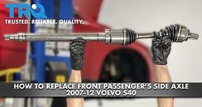 How to Replace Front Passenger's Side CV Axle 2004-12 Volvo S40
