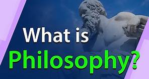 What is Meaning of Philosophy | Definition of Philosophy Explained | Philosophy Terminology
