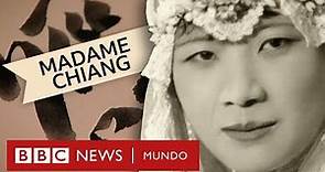 BBC Extra | Madame Chiang Kai Shek la poderosa mujer china que acaparó la atención mundial